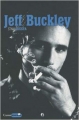 Couverture Jeff Buckley Editions Le Castor Astral (Castor Music) 2005