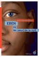 Couverture Eben ou les yeux de la nuit Editions du Rouergue (doAdo) 2015