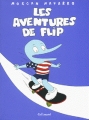 Couverture Les aventures de Flip Editions Gallimard  (Jeunesse) 2014