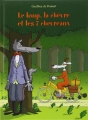 Couverture Le loup, la chèvre et les 7 chevreaux Editions L'École des loisirs 2005