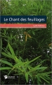 Couverture Le Chant des feuillages Editions Publibook 2014