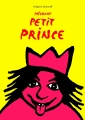 Couverture Méchant Petit Prince Editions L'École des loisirs (Kilimax) 2014