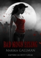 Couverture Bad Moon Rising, tome 3 : Colère Editions du Petit Caveau (Sang numérique) 2014