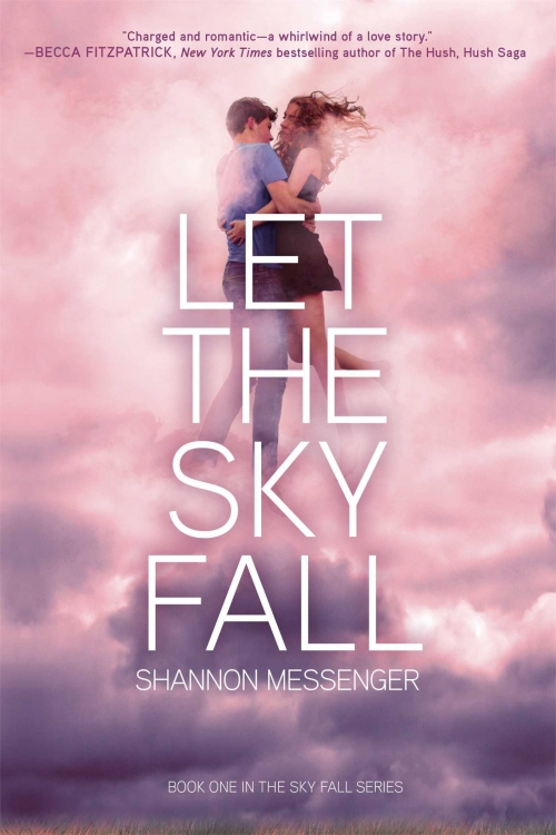 Let the Sky Fall by Shannon Messenger