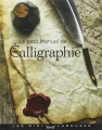 Couverture Le petit manuel de calligraphie Editions Larousse (Les mini Larousse) 2011