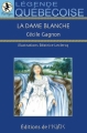 Couverture La dame blanche Editions de L'Isatis (Korrigan) 2009