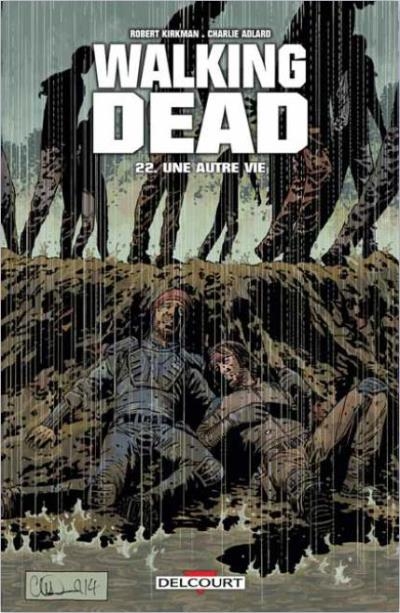 Couverture Walking Dead, tome 22 : Une autre vie