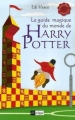 Couverture Le guide magique du monde de Harry Potter Editions L'Archipel 2007