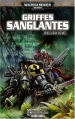 Couverture Griffes sanglantes Editions Bibliothèque interdite (Warhammer 40,000) 2009