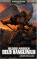 Couverture Blood Angels, tome 2 : Deus Sanguinius Editions Black Library France (Warhammer 40.000) 2007