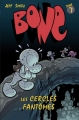 Couverture Bone (11 tomes), tome 09 : Les cercles fantômes Editions Presses Aventure 2008