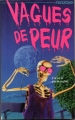 Couverture Vagues de peur Editions Héritage (Frissons) 1995