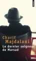 Couverture Le dernier seigneur de Marsad Editions Points 2014