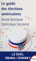 Couverture Le guide des élections américaines Editions Perrin 2012