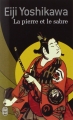 Couverture Musashi, tome 1 : La pierre et le sabre Editions J'ai Lu 2000