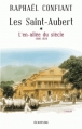 Couverture Les Saint-Aubert, tome 1 : L'en-allée du siècle 1900-1920 Editions Écriture 2012