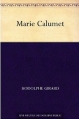 Couverture Marie Calumet Editions Ebooks libres et gratuits 2011