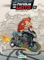Couverture Les fondus de moto, tome 6 Editions Bamboo 2014