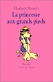 Couverture La princesse aux grands pieds Editions L'École des loisirs (Mouche) 1999