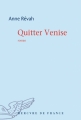 Couverture Quitter Venise Editions Mercure de France 2014