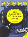Couverture Les Enquêtes de la Main Noire Editions Actes Sud 1998