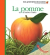 Couverture La pomme et d'autres fruits Editions Gallimard  (Jeunesse - Mes premières découvertes) 2008