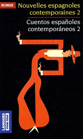 Couverture Nouvelles espagnoles contemporaines, tome 2