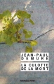 Couverture La Culotte de la mort Editions Rivages (Noir) 2008