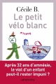 Couverture Le petit vélo blanc Editions Calmann-Lévy 2015