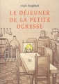 Couverture Le déjeuner de la petite ogresse Editions L'École des loisirs (Lutin poche) 2004