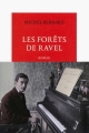 Couverture Les forêts de Ravel Editions de La Table ronde (Vermillon) 2015