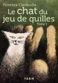 Couverture Le chat du jeu de quilles, tome 1 : Qui a tué le père Pommier? Editions FADM 2014