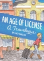 Couverture An age of license, A travelogue Editions Fantagraphics Books 2014