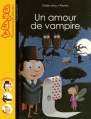 Couverture Un amour de vampire Editions Bayard 2014