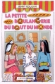 Couverture La Petite Boulangerie, tome 1 : La Petite Boulangerie du bout du monde Editions Prisma 2015