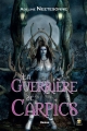 Couverture La guerrière de Carpics Editions Terriciae 2013