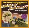 Couverture Amazing Adventures from Zoom's Academy, book 1 Editions Ballantine Books 2005