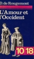 Couverture L'amour et l'occident Editions 10/18 1972