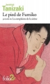 Couverture Le pied de Fumiko précédé de La complainte de la sirène Editions Folio  (2 €) 2015