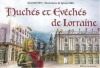 Couverture Duchés et Evêchés de Lorraine Editions Serpenoise 2007