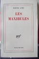 Couverture Les Maxibules Editions Gallimard  (Blanche) 1962