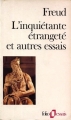 Couverture L'inquiétante étrangeté et autres essais Editions Folio  1988