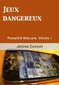 Couverture Rossetti & MacLane, tome 01 : Jeux dangereux Editions Autoédité 2014