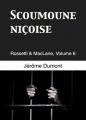 Couverture Rossetti & MacLane, tome 06 : Scoumoune niçoise Editions Autoédité 2014
