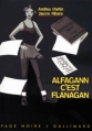 Couverture Alfagann c'est Flanagan Editions Gallimard  (Page noire) 1998