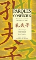 Couverture Paroles de Confucius Editions Albin Michel (Carnets de sagesse) 2005