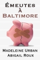Couverture Ty et Zane, tome 4 : Émeutes à Baltimore Editions Dreamspinner Press 2014