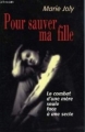 Couverture Pour sauver ma fille Editions France Loisirs 1999