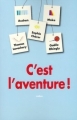 Couverture C'est l'aventure ! Editions L'École des loisirs (Médium) 2009