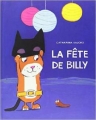 Couverture La fête de Billy Editions L'École des loisirs (Albums) 2014